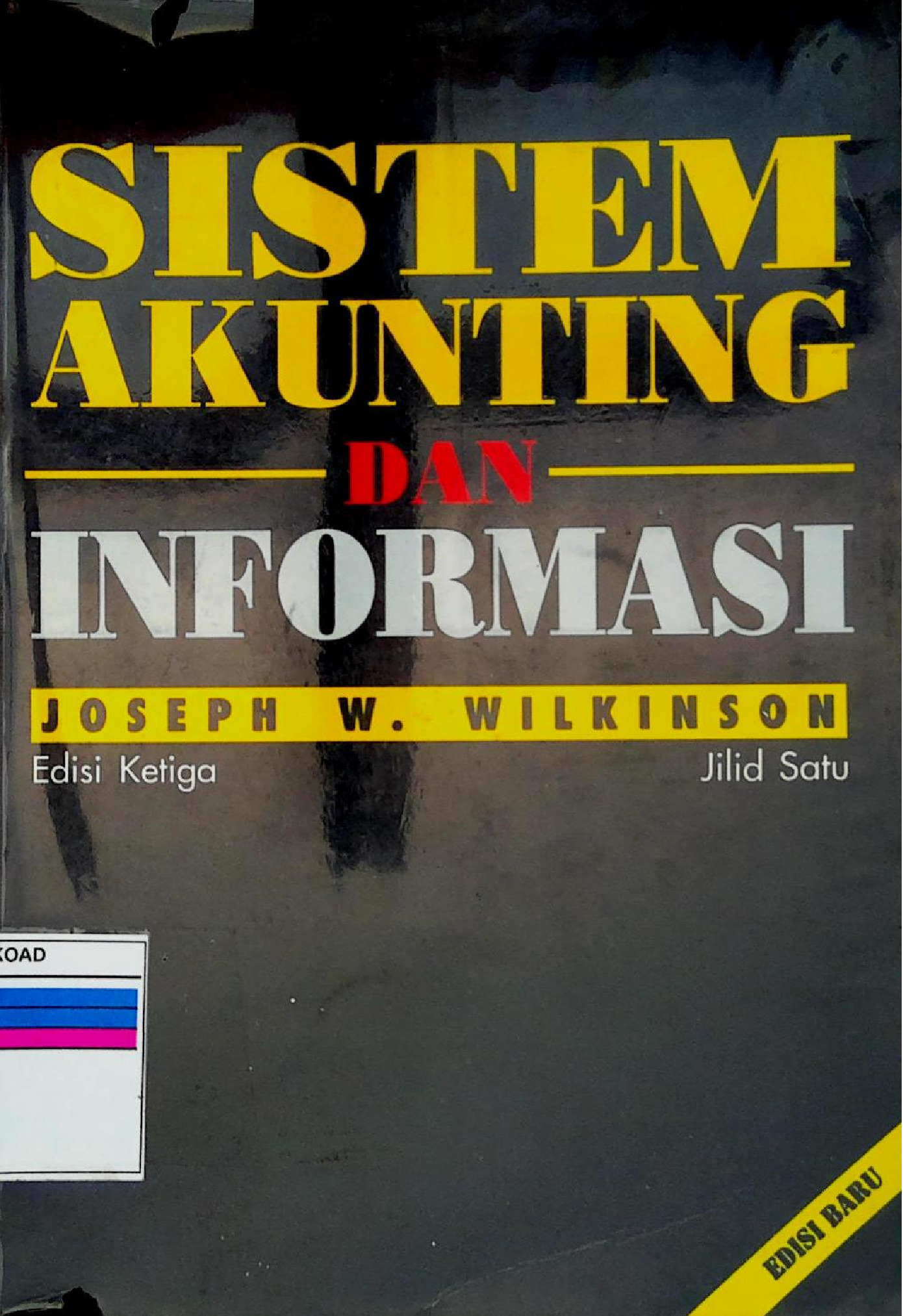 SISTEM AKUNTING DAN INFORMASI